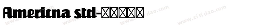 Americna std字体转换